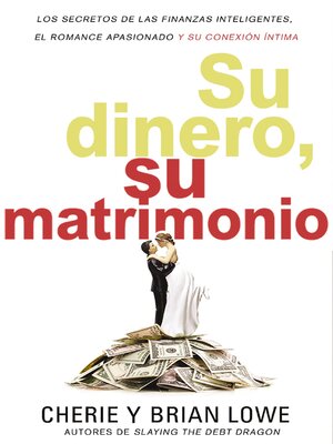 cover image of Su dinero, su matrimonio